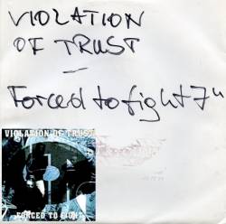 Violation Of Trust : Forced to Fight